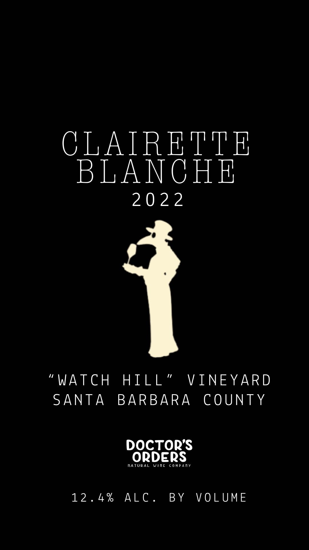 2022 Clairette Blanche “Watch Hill”